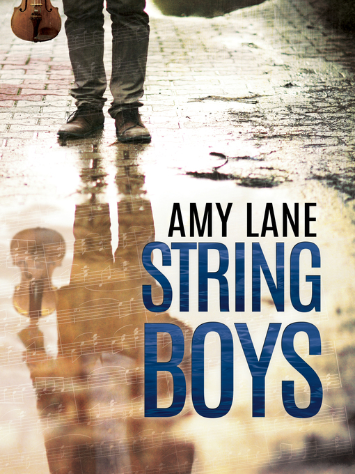 Title details for String Boys by Amy Lane - Available